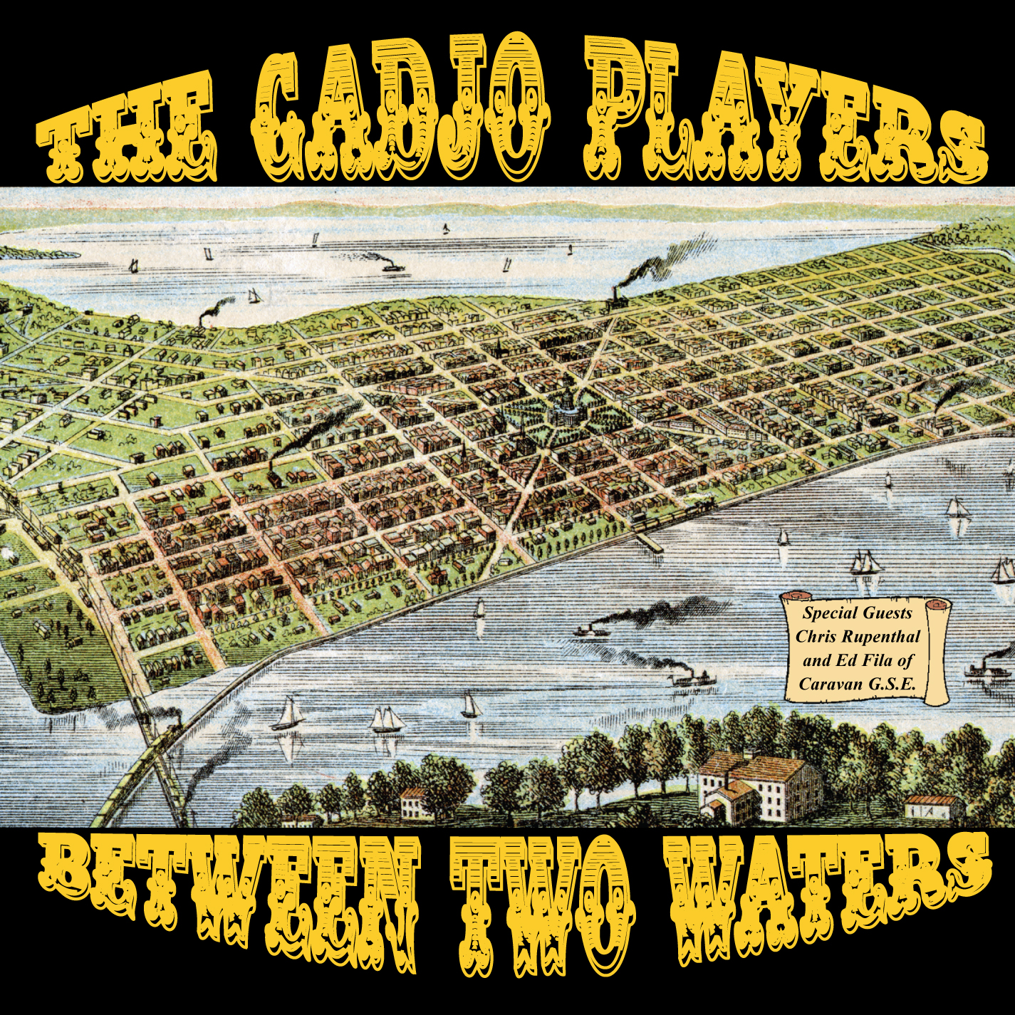 The Gadjo Players- 'Between Two Waters'
