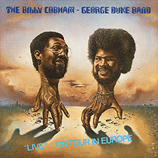 The Billy Cobham - George Duke Band- 'Live' On Tour In Europe