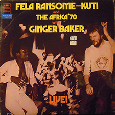 Fela Kuti and The Africa '70- 'With Ginger Baker Live!'