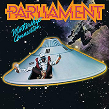 Parliament- 'Mothership Connection'